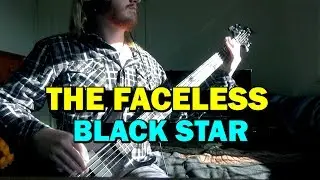 The Faceless - Black Star (Bass Cover)
