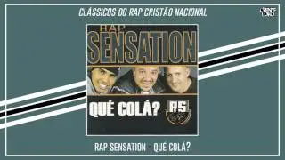 15. Rap Sensation - Qué Colá? (Remix)
