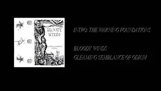 Bloody Winds - Gleaming Semblance Of Odium [Full Cassette Rip]