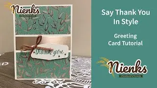 Say Thank You In Style Greeting Card Tutorial | Gilded Autumn Suite By Stampin' Up | DIY Fall Card
