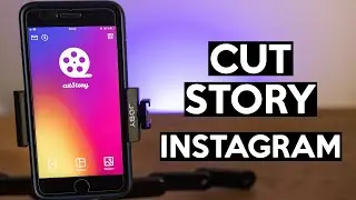CutStory for Instagram | a must have app for Instagram stories