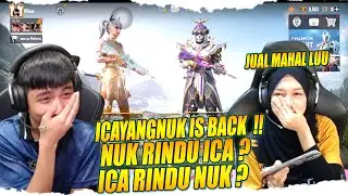 ICA & NUK CAWAN IS BACK !! ICA RINDU , NUK RINDU , SEMUA RINDU , RINDU KA RINDU !!