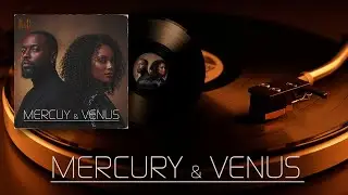 Mercury & Venus - Reignite #1 / Smooth & Late Night Vibes