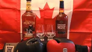 Worst Whisky Watch 4: CANADIAN WHISKY SHOWDOWN Hunter vs. Mist