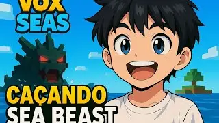 CA&Ccedil;ANDO SEA BEAST NO VOX SEAS!!! PRESENTE DO LUAN CLASH WAR!!!