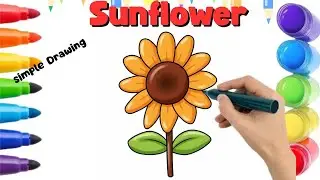 How To Draw Cute Sunflower // Drawing, Painting & Coloring For Kids and Toddlers_🌈🎨