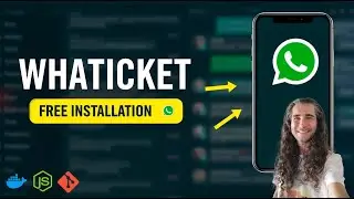 WHATICKET: Instalação Grátis Passo a Passo (do Zero!)