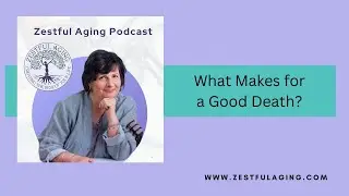 Nicole introduces Suzanne O'Brien RN for her Interview on Zestful Aging Podcast  - May 3, 2025