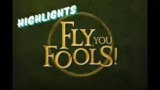 FLY, YOU FOOLS! Highlight Reel - Recent Cutbacks - LOTR Parody