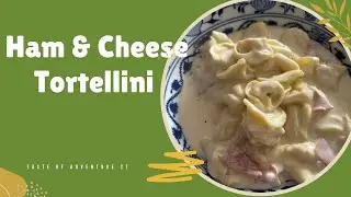 Ham and Cheese Tortellini Recipe - Quick Easy and Delicious