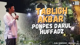 LIVE | TABLIGH AKBAR, Ponpes Darul Huffadz Kab. Sampang - Madura | Ustadz Abdul Somad