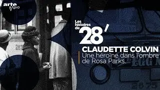 Claudette Colvin, une héroïne dans l’ombre de Rosa Parks | Les histoires de 28' - ARTE Radio Podcast