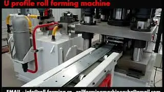 u profile roll forming machine video
