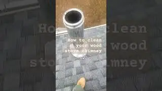 Clean your Woodstove chimney easy