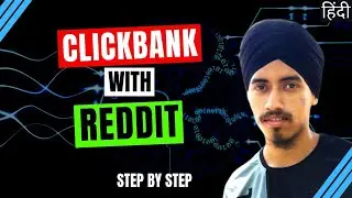How to Promote Clickbank Products with Reddit [ Step By Step ] | Make Money with Reddit