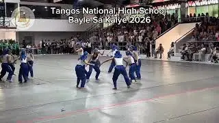 Tangos National High School Bayle Sa Kalye Full Performance 2026