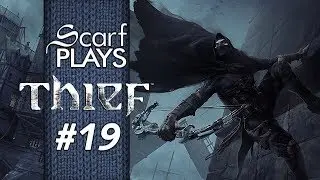 ScarfPlays Thief - Fail Ghost #19 - Noisiest Ghost in the World