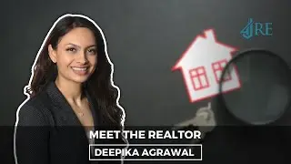 MEET THE #REALTOR: DEEPIKA AGRAWAL | 4J REAL ESTATE