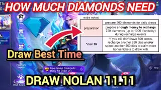MLBB DRAW EVENT NOLAN 11‼️How Much Diamonds You Need Without Promo Diamonds