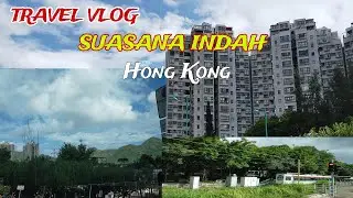 Traveling explore Hongkong #liburantkw