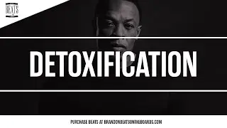 Dr. Dre Type Beat - Detoxification (Prod. by Brandon Beats On the Boards)