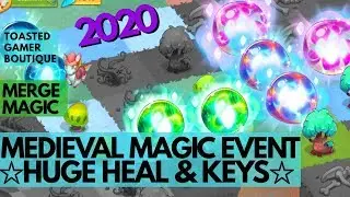 Мощное исцеление, больше ключей и заданий &bull; Событие Merge Magic Medieval Magic 2020 &bull; Советы и подсказки по сезону ☆☆☆