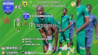 FC DIAMNIADIO VS ZENITH GUEZ [1ERE JOURNEE CHAMPIONNAT REGIONAL]