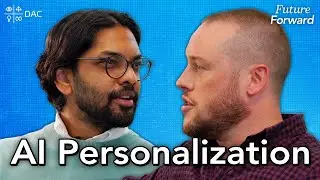AI will get us closer to the holy grail of personalization (Future Forward)