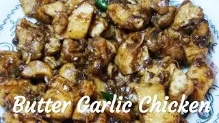 Butter Garlic Chicken  by Little Hut Cuisine.