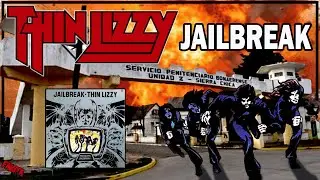 THIN LIZZY - JAILBREAK: Mot&iacute;n irland&eacute;s (T05/E42)
