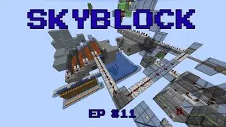 Minecraft -SkyBlock Ep 11 NEW Cobble Generator and Slime Farm