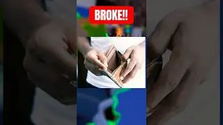 I'm BROKE! 💰