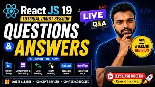 React JS 19 Tutorial Doubt Session #1 | Questions & Answers