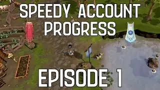 RS3 Speedy Account Progression | Ep.1 A New Account