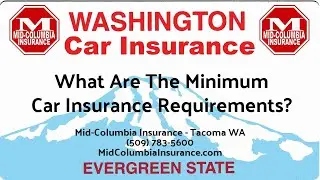 Washington Minimum Car Insurance Requirements - Tacoma WA