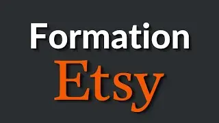 Vendre sur Etsy : Formation Compl&egrave;te