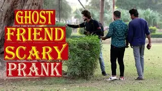 Ghost Friend Scary Prank In Pakistan @FunkyPrankTV