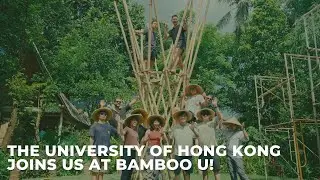 The University of Hong Kong Joins us at Bamboo U!