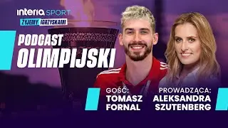 Nieznane oblicze Tomasza Fornala - o sporcie i życiu | PODCAST OLIMPIJSKI