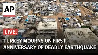 LIVE: Turkey mourns on first anniversary of 7.8-magnitude earthquake