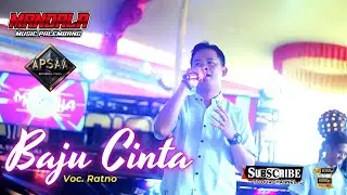 MANDALA MUSIC PALEMBANG I BAJU CINTA COVER  RATNO I DESA BUKIT SEJAHTERA BATANG HARI LEKO MUBA