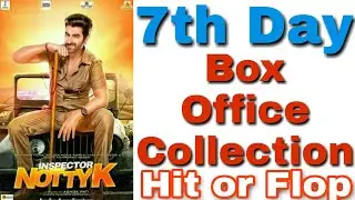 Inspector Notty K 7th Day Box Office Collection | 1st Week Collection | Superstar Jeet