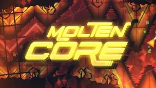 Molten Core (Extreme Demon) by Janucha [Geometry Dash]