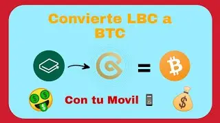 🤑 Prueba de pago en Lbry | Como RETIRAR tus [LBC] por Bitcoin desde tu M&oacute;vil con COINEX