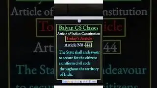 Article - 44  of Original Indian Constitution#gsstudy#upsc