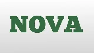 NOVA meaning and pronunciation