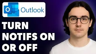 How To Turn Notifications On Or Off In Microsoft Outlook On The Web [2025 Guide]