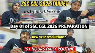 DAY 01 of 2026 SSC CGL PREPARATION 📚❤️&zwj;🔥 New Year Resolutions and Planning 📝#ssc #ssccgl #bssc #bpsc