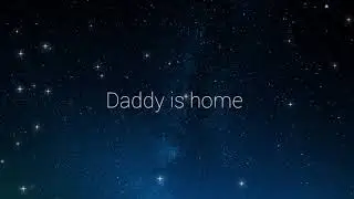 daddy is home [wife roleplay]