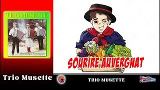 Sourire Auvergnat. Trio Musette. Vol 3. Printemps Auvergnat.